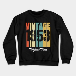 Vintage 1953 Original Parts Retro Vintage Birthday Gifts 67s Crewneck Sweatshirt